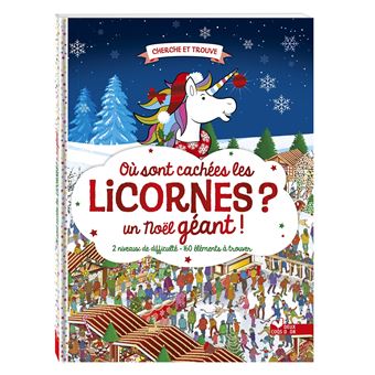 Où sont cachées les licornes - un Noel géant !