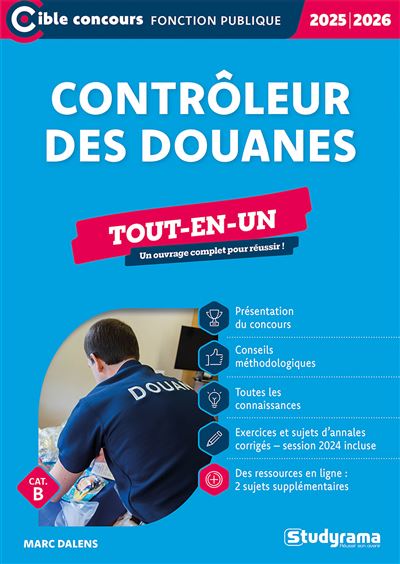 Contrôleur des douanes – Tout-en-un (Catégorie B – Concours 2025-2026 ...