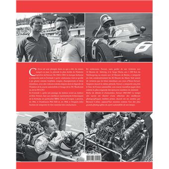 Ferrari 1960 - 1965, le temps des sacres