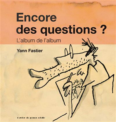 Encore des questions ? - Yann Fastier - broché