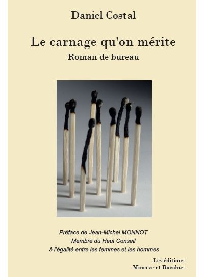 Le carnage qu'on mérite