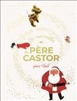 Les merveilles du Père Castor - Histoires pour Noël