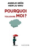 Pourquoi toujours moi ?