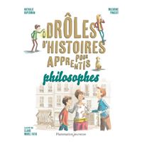 Drôles d'histoires pour apprentis philosophes