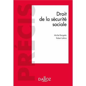 Droit De La Securite Sociale 19e Ed 19eme Edition Broche Michel Borgetto Robert Lafore Achat Livre Ou Ebook Fnac