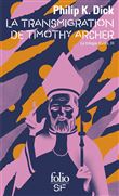 La transmigration de Timothy Archer