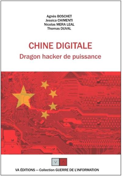 Chine Digitale, dragon hacker de puissance