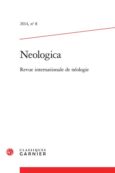Neologica 2014, n° 8 - revue internationale de néologie