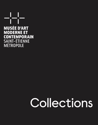 Catalogue des collections du musée de Saint-Etienne -  Collectif - relié