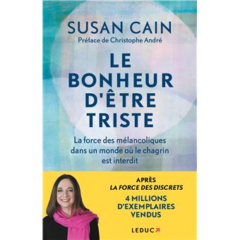 Le bonheur d'être triste