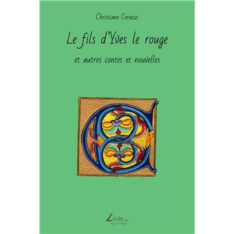 Le fils d'Yves le rouge et autres contes et nouvelles