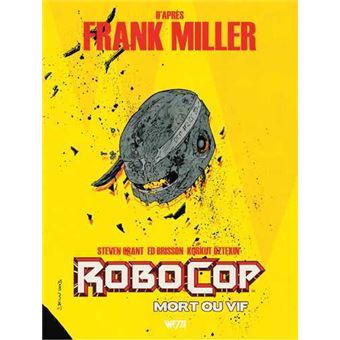 RobocopMort ou vif