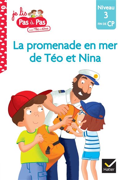 Téo et Nina fin de CP niveau 3 - La promenade en mer de Téo et Nina