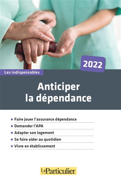 Anticiper la dépendance 2018