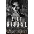 The ritual - broché - Shantel Tessier - Achat Livre | fnac
