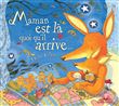 Albums coups de coeur - Maman est là quoi qu'il arrive