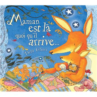 Albums coups de coeur - Maman est là quoi qu'il arrive