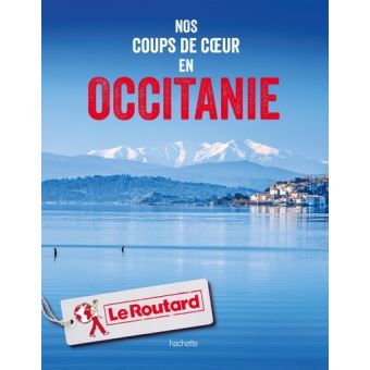 Nos coups de coeur en Occitanie