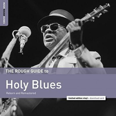 HOLY BLUES. THE ROUGH GUIDE/LP