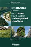 Des solutions fondées sur la nature pour s'adapter au changement climatique