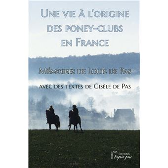 Une vie à l'origine des poney-clubs en France