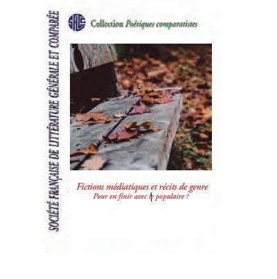 Fictions médiatiques et récits de genre
