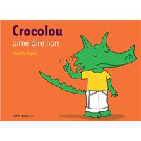 Crocolou Crocolou Aime Avoir Peur Ophelie Texier Cartonne Achat Livre Fnac