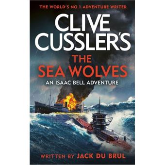 Clive Cussler's The Sea Wolves