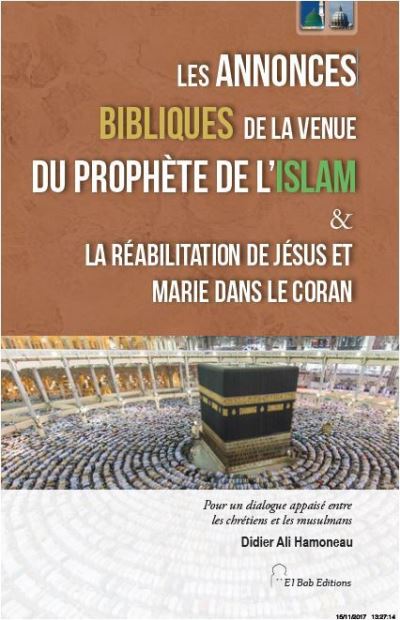 Les annonces Bibliques de la venue du prophète de l'Islam