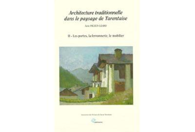 Architecture traditionnelle dans le paysage de Tarentaise