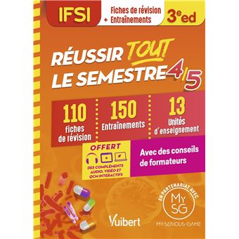 Réussir tout le semestre 4 et 5 - IFSI