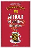 Les Panthères grises - tome 1 - Amour et vieilles dentelles