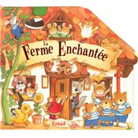 La ferme enchantée