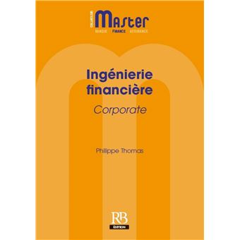 Ingenierie Financiere Corporate Broche Philippe Thomas Achat Livre Fnac
