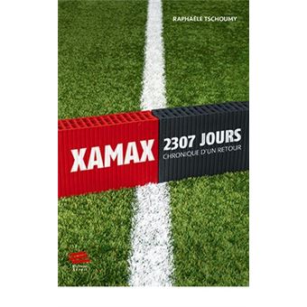 Xamax : 2307 Jours