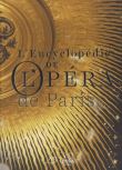 Encyclopédie de l'opéra de paris