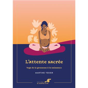 L'attente sacrée – Édition collector