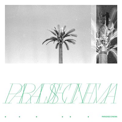Paradise Cinema Vinyle Vert Transparent