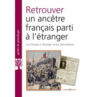 Retrouver un ancêtre parti à l'étranger