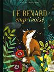 Le renard emprivoisé