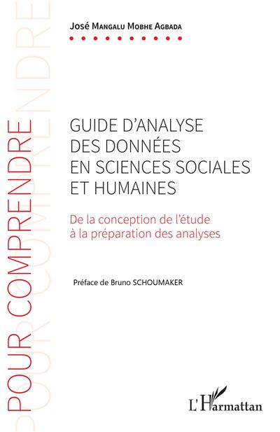 Guide d'analyse des données en sciences sociales et humaines - José Mangalu Mobhe Agbada - broché