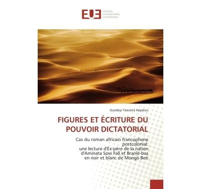 Figures et écriture du pouvoir dictatorial