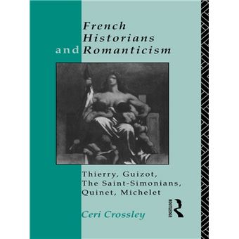 French Historians and Romanticism - 1