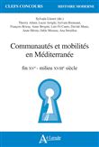 Communautés et mobilités en Méditerranée