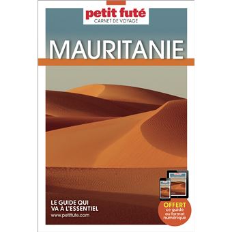 Guide Mauritanie 2024 Carnet Petit Futé