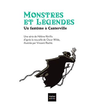 Monstres et légendes - Un fantôme à Canterville -  CE1/CE2 8/9 ans