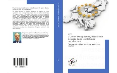 L'Union européenne, médiateur de paix dans les Balkans occidentaux