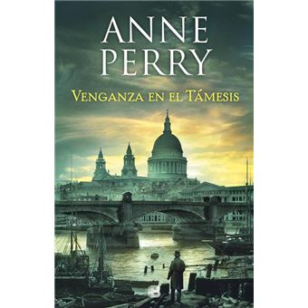 Venganza en el Támesis (Detective William Monk 22)