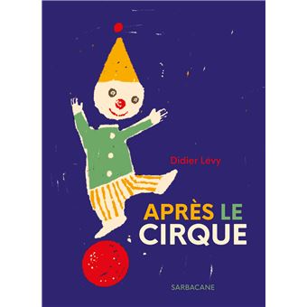 Après le cirque