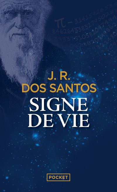 Signe de vie - José Rodrigues Dos Santos - Poche
